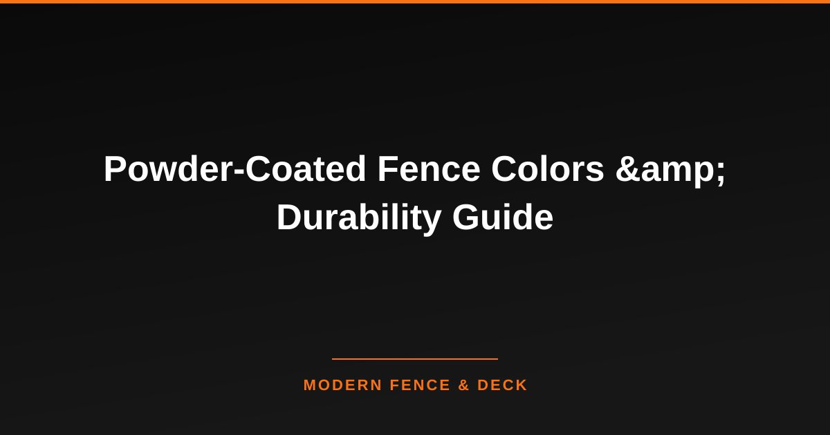 Powder coating for metal fences: colors, durability, and what to expect ...